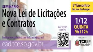 5º Seminário da Nova Lei de Licitações e Contratos - São José dos Campos